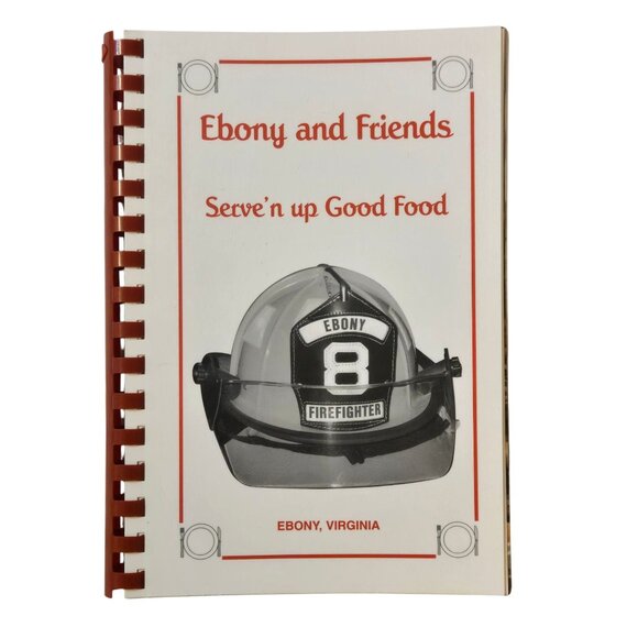 Ebony Virginia Cookbook Ladies Auxiliary Volunteer Fire Department 2005 Vintage - Picture 1 of 14